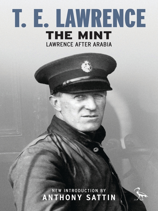 Title details for The Mint by T. E. Lawrence - Available